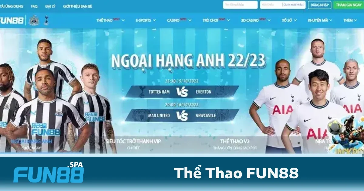 Thể thao FUN88 cung cấp các dạng kèo phổ biến như kèo châu Á, châu Âu, tài xỉu và kèo phạt góc...